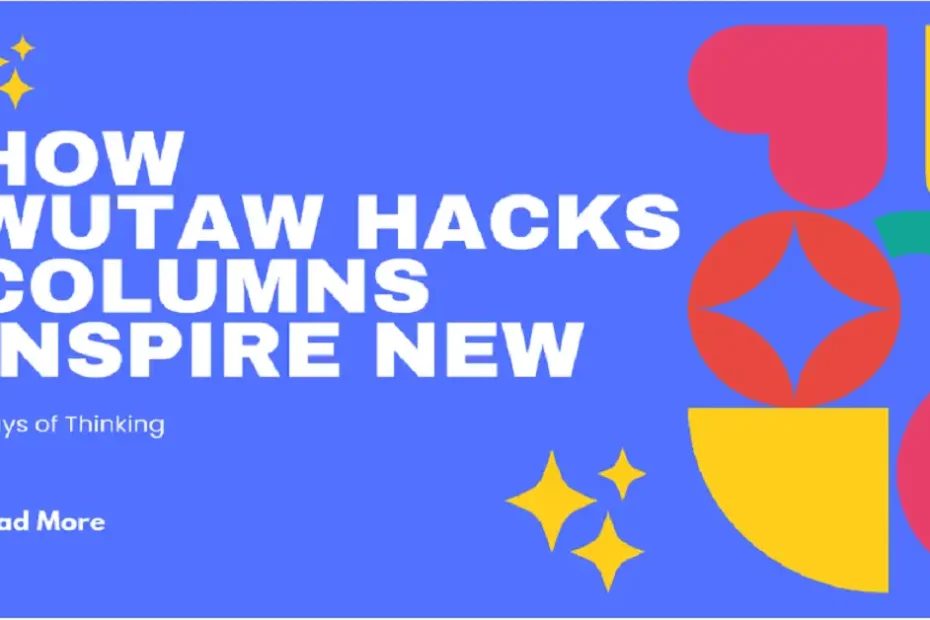 wutawhacks columns